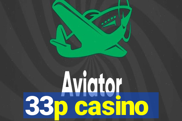 33p casino