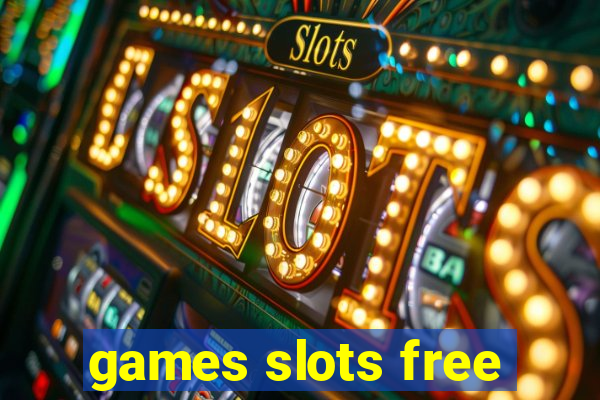 games slots free