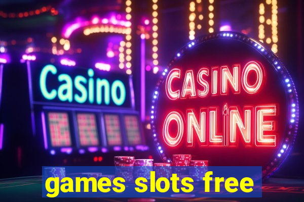 games slots free