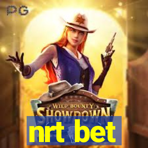 nrt bet