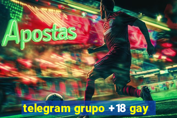 telegram grupo +18 gay