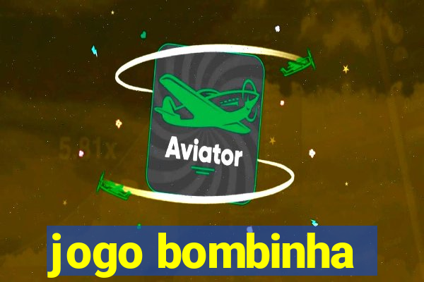 jogo bombinha