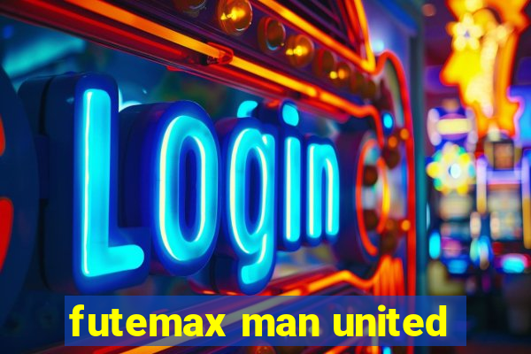 futemax man united