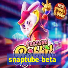 snaptube beta