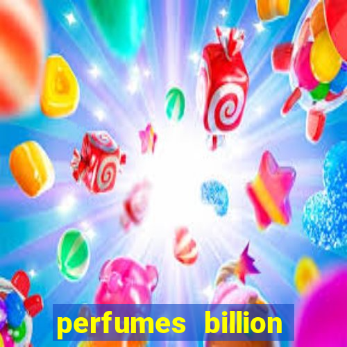 perfumes billion casino royal