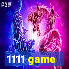 1111 game