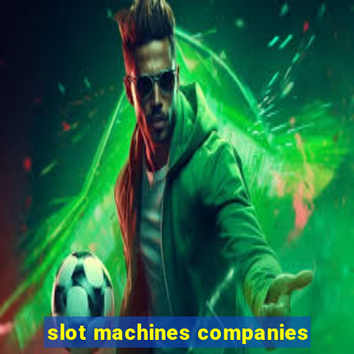 slot machines companies