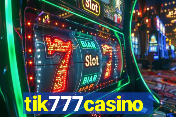 tik777casino