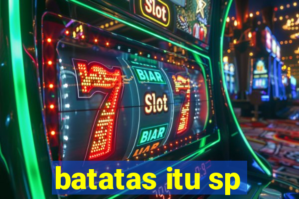 batatas itu sp