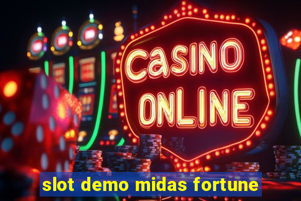 slot demo midas fortune