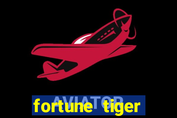 fortune tiger download grátis