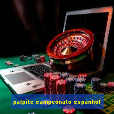 palpite campeonato espanhol