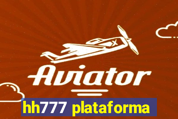 hh777 plataforma