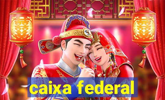 caixa federal