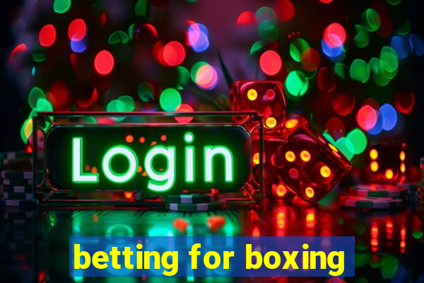 betting for boxing