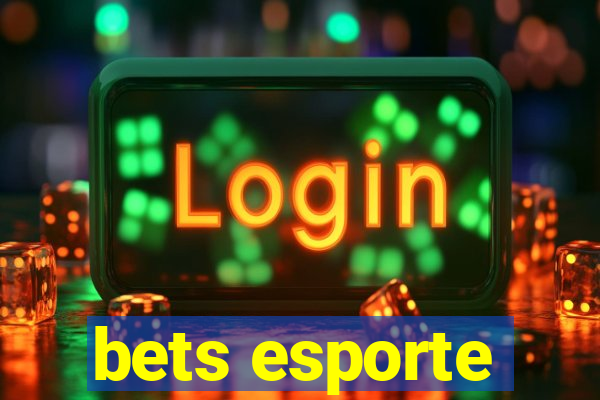 bets esporte