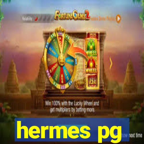 hermes pg