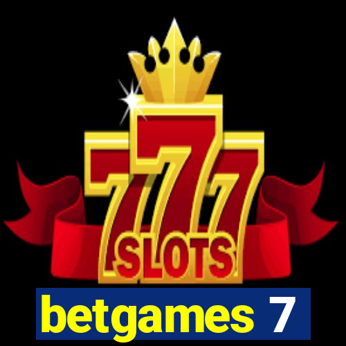 betgames 7