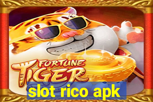 slot rico apk