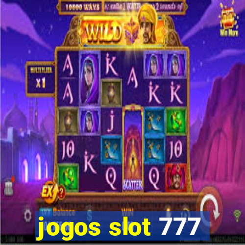 jogos slot 777