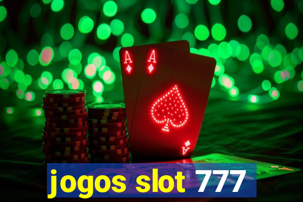 jogos slot 777