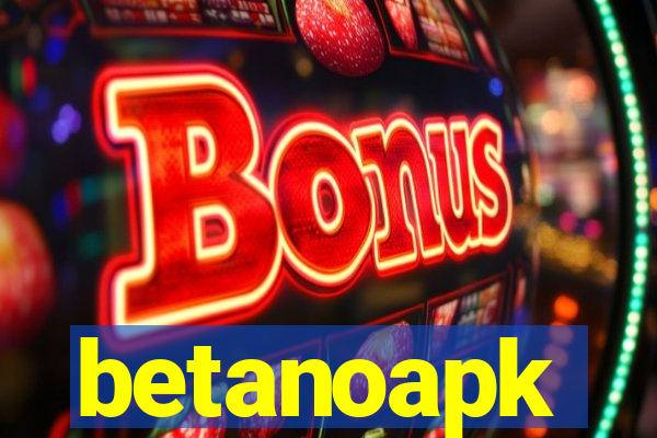 betanoapk