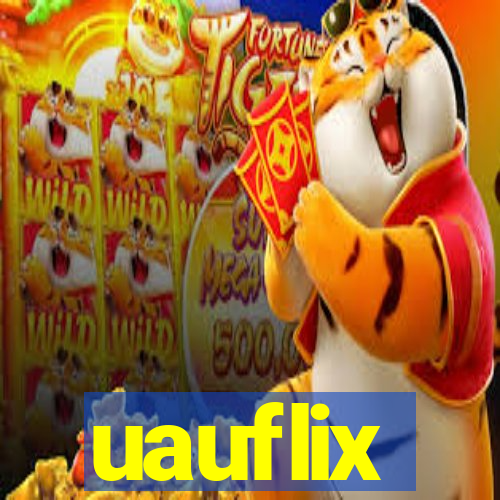 uauflix