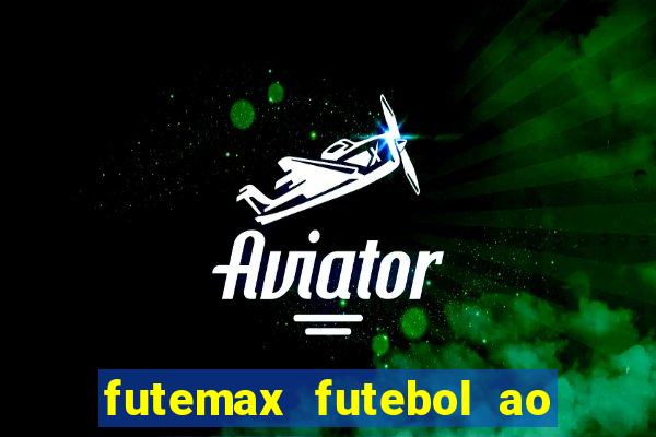 futemax futebol ao vivo 4.0 apk