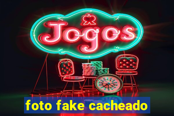 foto fake cacheado