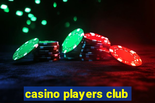 casino players club