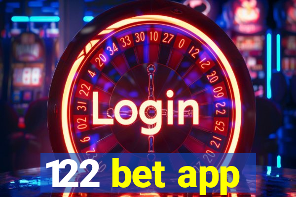 122 bet app