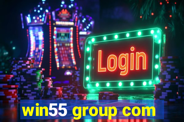 win55 group com