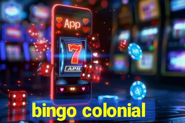 bingo colonial