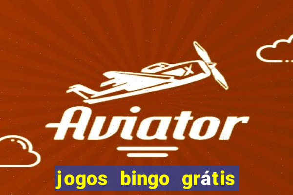 jogos bingo grátis 4 cartelas