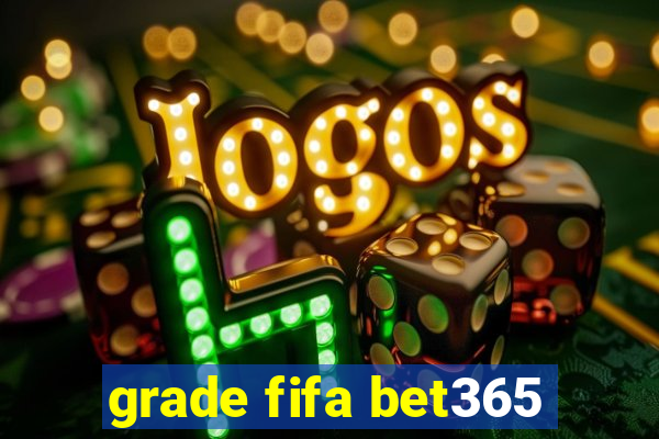 grade fifa bet365