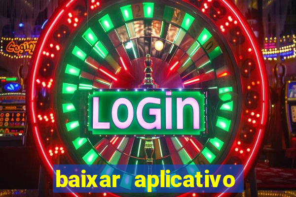 baixar aplicativo para fazer jogo do bicho