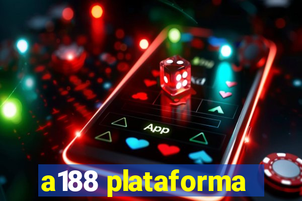 a188 plataforma