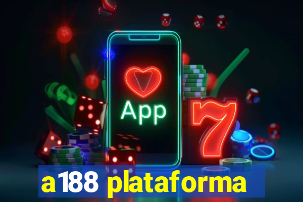 a188 plataforma