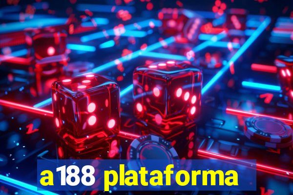 a188 plataforma