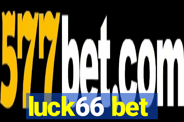 luck66 bet