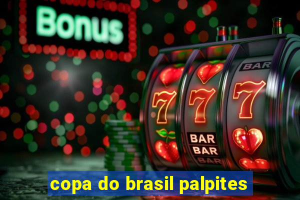 copa do brasil palpites