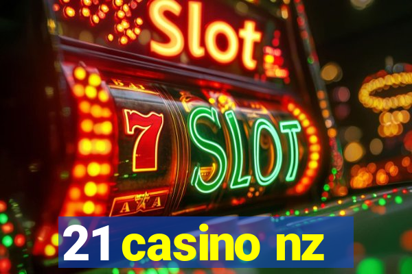 21 casino nz