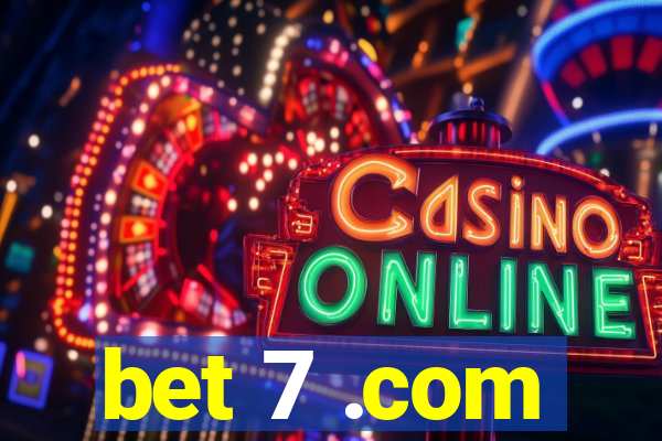 bet 7 .com