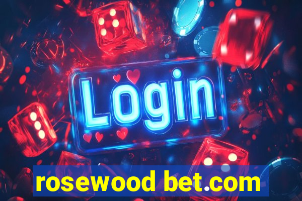 rosewood bet.com