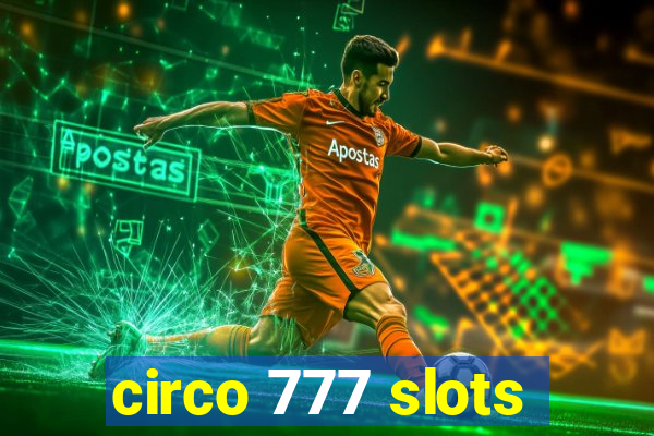 circo 777 slots