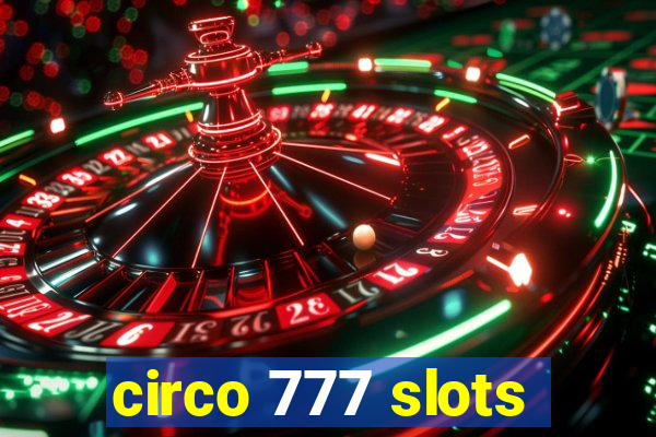 circo 777 slots