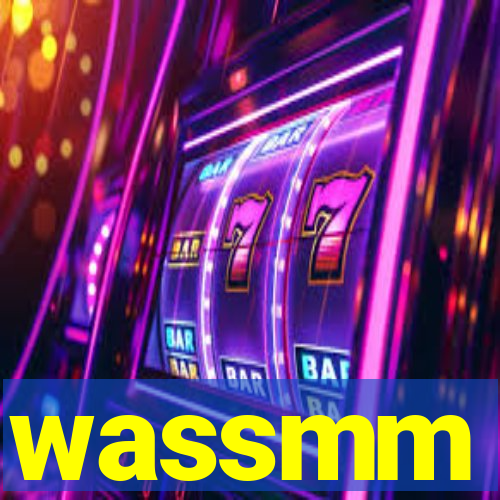 wassmm