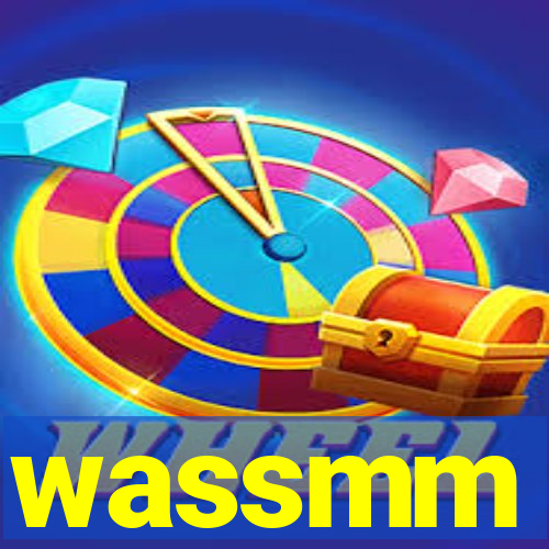 wassmm