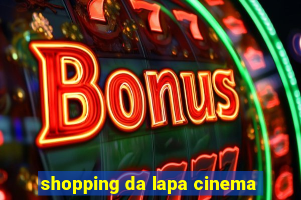 shopping da lapa cinema