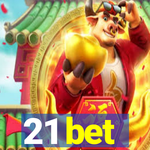 21 bet